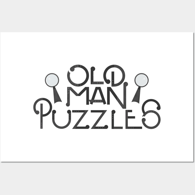 Old Man Puzzles Wall Art by Hey Riddle Riddle